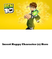 Who Likes Ben 10 Meme Template