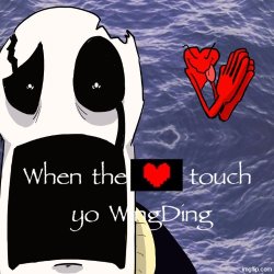 when <3 touch yo wingding Meme Template