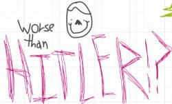 Worse than Hitler!? Meme Template