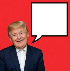 Trump Dialog Retarded Meme Template