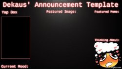 Dekaus' Announcement template Meme Template