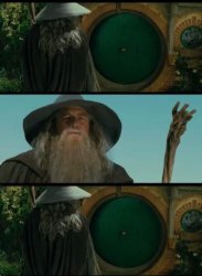 Gandalf Bilbo Door Meme Template