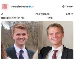 Not 2 be confused with twin Meme Template