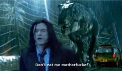 Don't eat me motherf***er Meme Template