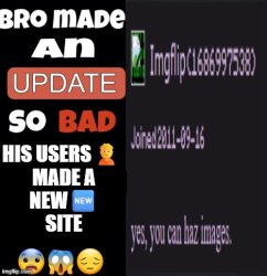 Dylan made a horrible update Meme Template