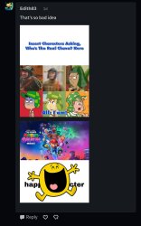 That's so bad idea Meme Template