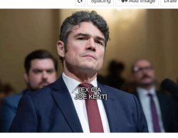 Ex CIA chief  Joe Kent Meme Template