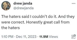 Haters Said I X Meme Template