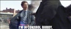 I'm In Control Buddy Meme Template