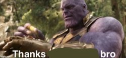 Thanks bro Meme Template
