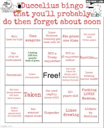 Ducceldius Bingo that you'll probably do then forget about soon Meme Template