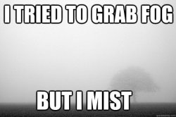 Happy foggy bedogy day!!! Meme Template