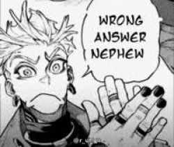 wrong answer nephew Meme Template