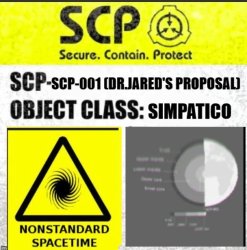 SCP-001 [DR.Jared’s Proposal] Label Meme Template
