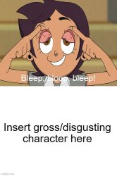 Who's disgusted Luz flipped eyelids inside out? Meme Template