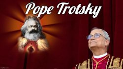 Pope Trotsky with Marx header Meme Template