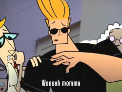 Johnny Bravo Woooah momma Meme Template