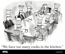 We have too many cooks in the kitchen Meme Template