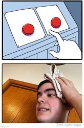 I_AM_THAT_I_AM/ two buttons Meme Template