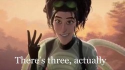 There´s three, actually Meme Template