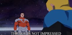 Thragg is not impressed Meme Template