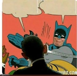 Batman slaps Obama Meme Template