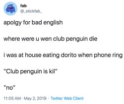Where were you when club penguin die Meme Template