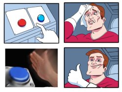 two buttons good ending Meme Template