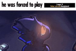 Expie was forced to play x Meme Template