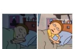 morty just woke up Meme Template