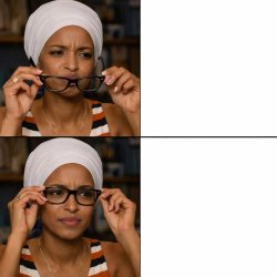 Ilhan Omar Glasses Meme Template