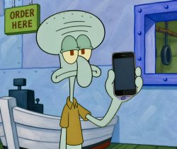 Squidward holding a cell phone Meme Template