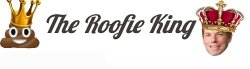 The Roofie King header 2 Meme Template