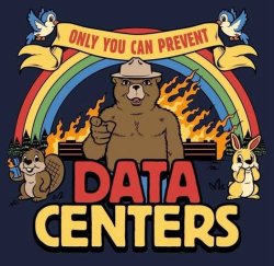 Smoky Bear Data Centers Meme Template