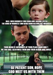 Saturdays At Your Place Midwest Emo Band Meme Meme Template