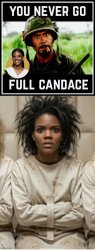 Never go full Candace Meme Template