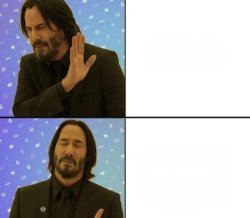 Keanu Reeves Like Dislike Drake Hotline Bling style Meme Template