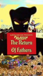 SuperJimHome's The Return of Fathers DVD Meme Template
