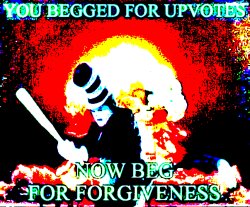 Upvote begger Meme Template