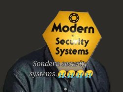 Sondern security systems Meme Template
