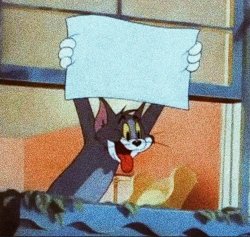 Tom holding a blank board Meme Template