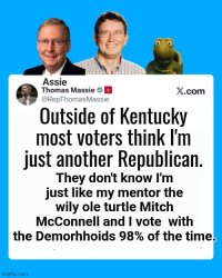 Thomas Massie is Mitch McConnell 2.0 Meme Template
