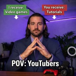A trade offer meme that says: “I receive: video games, you recei Meme Template