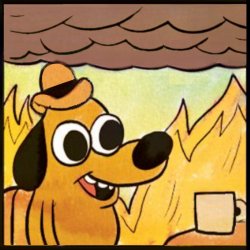 This is Fine Meme Template