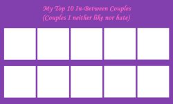 top 10 in-between couples Meme Template