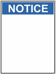 Notice blank sign Meme Template