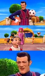 Hey kids lazy town Meme Template