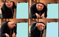 Gru's plan Meme Template