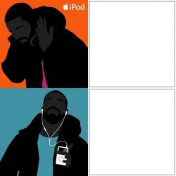 Drake Hotline Bling x iPod silhouette aesthetic Meme Template