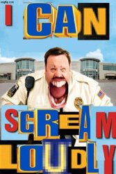 I can scream loudly Meme Template